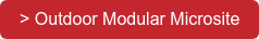> Outdoor Modular Microsite